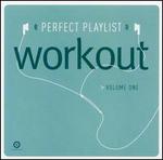 Perfect Playlist Workout, Vol. 1