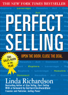 Perfect Selling: Open the Door. Close the Deal.