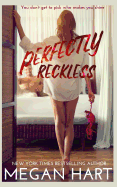 Perfectly Reckless