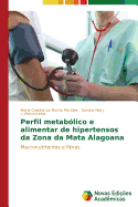 Perfil metablico e alimentar de hipertensos da Zona da Mata Alagoana
