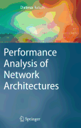 Performance Analysis of Network Architectures