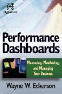 Performance Dashboards: Measuring, Monitoring, and Managing Your Business Reprint-Hyperion