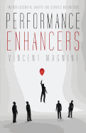 Performance Enhancers: Twenty Essential Habits for Service Businesses