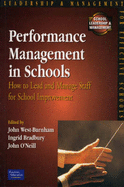 Performance Management in Schools: How to Lead and Manage Staff for School Improvement