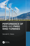 Performance of DFIG and PMSG Wind Turbines