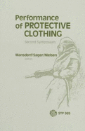 Performance of protective clothing : 2nd International symposium : Selected papers.