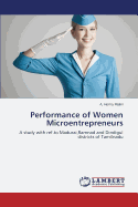 Performance of Women Microentrepreneurs
