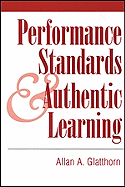 Performance Standards & Authentic Learning