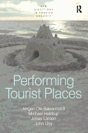 Performing Tourist Places