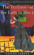 Perfume of the Lady in Black - Last, First