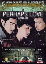 Perhaps Love [Special Edition]