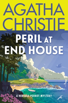 Peril at End House: A Hercule Poirot Mystery: The Official Authorized Edition - Christie, Agatha