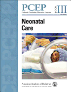 Perinatal Continuing Education Program (PCEP): Neonatal Care