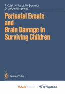 Perinatal events and brain damage in surviving children