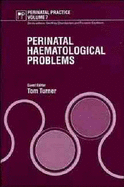 Perinatal Haematological Problems