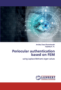 Periocular authentication based on FEM