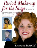 Period Make-up for the Stage: Step-by-step