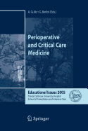 Perioperative and Critical Care Medicine: Educational Issues 2005