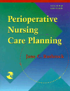 Perioperative Nursing Care Planning - Rothrock, Jane C, RN, Dnsc