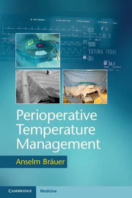 Perioperative Temperature Management - Bruer, Anselm