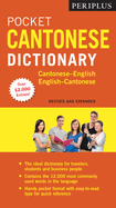Periplus Pocket Cantonese Dictionary: Cantonese-English English-Cantonese (Fully Revised & Expanded, Fully Romanized)