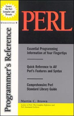 Perl Programmer's Reference - Brown, Martin C