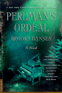 Perlman's Ordeal - Hansen, Brooks