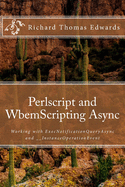 Perlscript and WbemScripting Async: Working with ExecNotificationQueryAsync and __InstanceOperationEvent