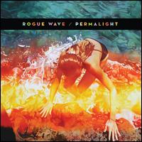 Permalight - Rogue Wave