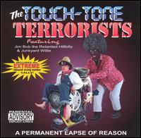 Permanent Lapse of Reason - Touch Tone Terrorists