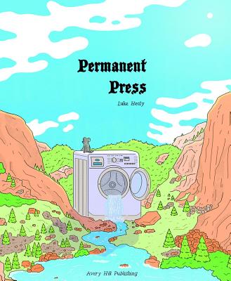 Permanent Press - Healy, Luke