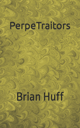PerpeTraitors
