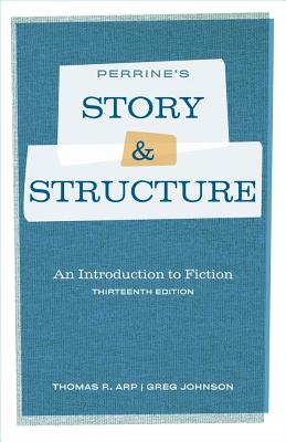 Perrine's Story and Structure - Arp, Thomas R, and Johnson, Greg