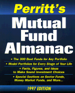 Perritt's Mutual Fund Almanac, 1997