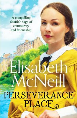 Perseverance Place: A compelling saga of community and friendship - McNeill, Elisabeth