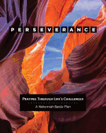 Perseverance: Praying Through Life's Challenges