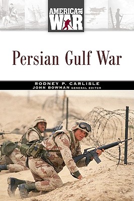 Persian Gulf War - Carlisle, Rodney P, Professor