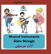 Persian Musical Instruments lte Msgh: In English, Persian & Finglisi: Musical Instruments lte Msgh