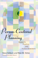 Person-Centered Planning: Research
