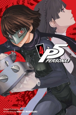 Persona 5, Vol. 4 - Atlus (Creator), and Murasaki, Hisato