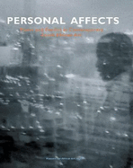 Personal Affects: Power and Poetics in Contemporary South African Art