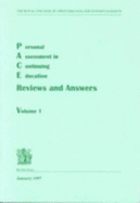 Personal Assessment in Continuing Education: Reviews and Answers