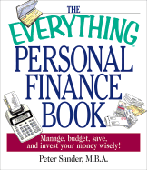 Personal Finance Book: Manage Your Budget, Save and Invest Your Money Wisely!