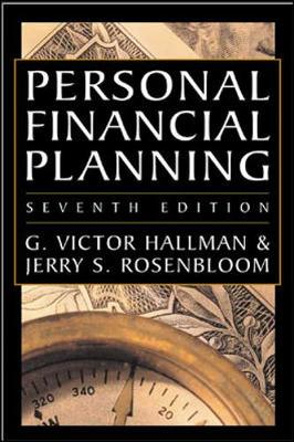 Personal Financial Planning - Hallman, G Victor, and Rosenbloom, Jerry S