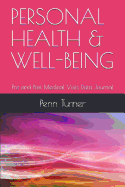 Personal Health & Well-Being: Pre and Post Medical Visits Data Journal