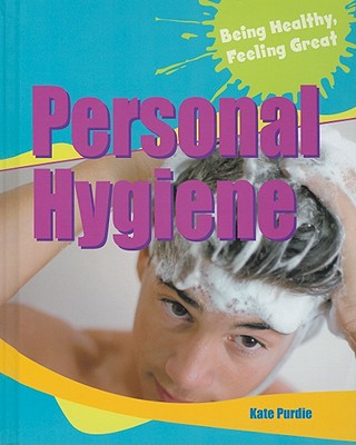 Personal Hygiene - Purdie, Kate
