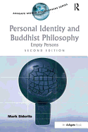 Personal Identity and Buddhist Philosophy: Empty Persons