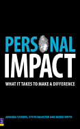 Personal Impact: Make A Powerful Impression Wherever You Go