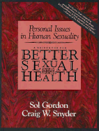 Personal Issues in Human Sexuality: A Guidebook for Better Sexual Health