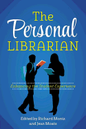 Personal Librarian: From Resources to Relationships